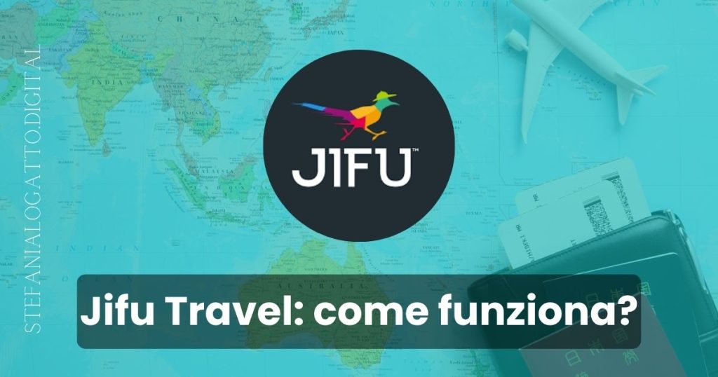 Jifu Travel come funziona - Copertina